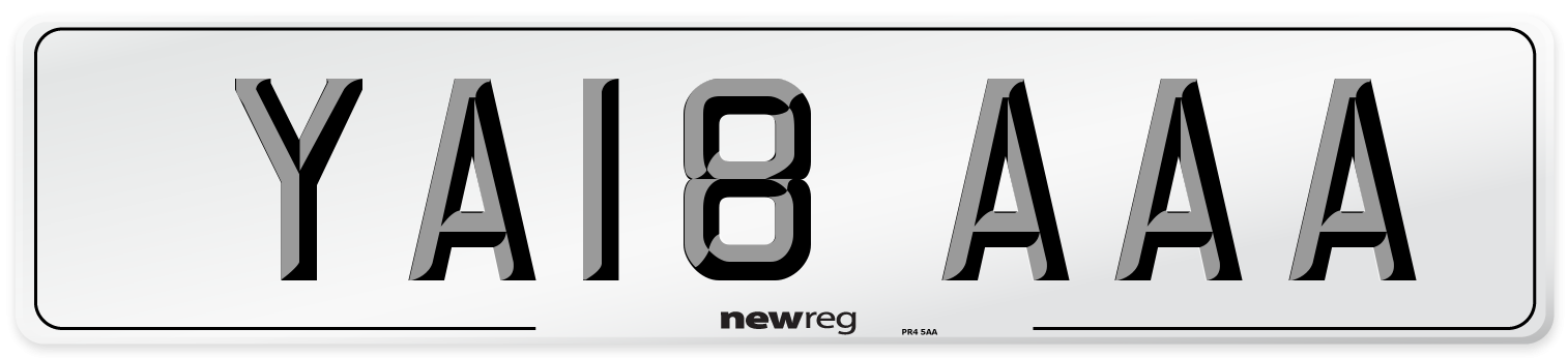 YA18 AAA Number Plate from New Reg